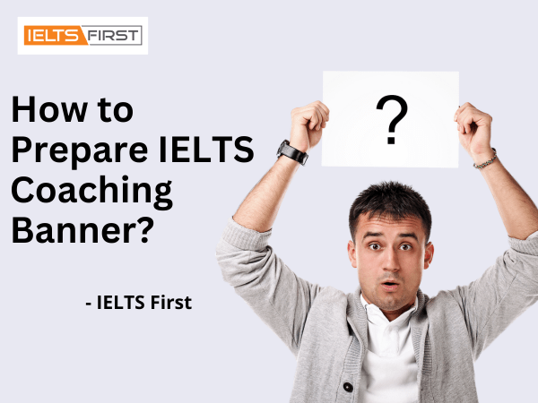 How to Prepare IELTS Coaching Banner